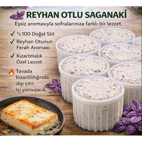 SAGANAKİ REYHAN OTLU